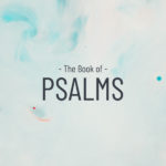 The Psalmist’s Melody, The Messiah’s Doxology